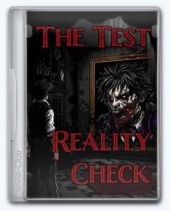 The Test: Reality Check