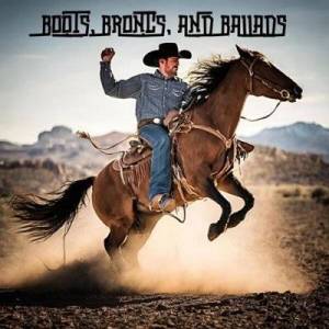  VA - Boots, Broncs, and Ballads