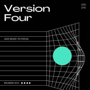  Ricardo Aya - Version Four