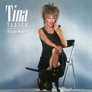  Tina Turner - Private Dancer  [40th Anniversary Edition]