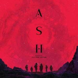  OST - Flying Lotus - ASH (Original Motion Picture Soundtrack)