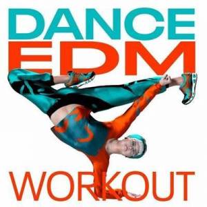  VA - Dance EDM Workout