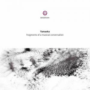  Yamaoka - Fragments of a Musical Conversation