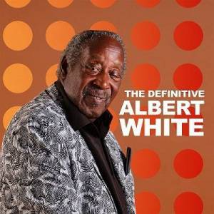  Albert White - The Definitive Albert White
