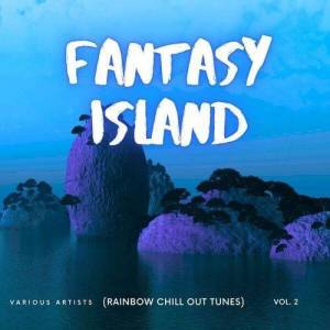  VA - Fantasy Island (Rainbow Chill out Tunes) [Vol. 2]