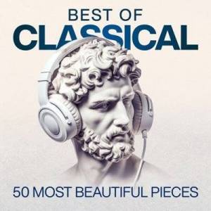  VA - Best of Classical - 50 Most Beautiful Pieces