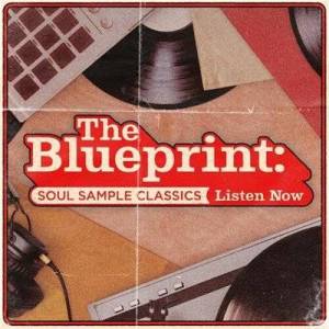  VA - The Blueprint: Soul Sample Classics