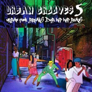  VA - Urban Grooves Vol. 5 (Urban Funk Breaks Dub Hip Hop Beats)