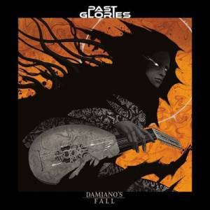  Past Glories - Damiano's Fall