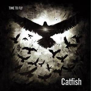  Catfish - Time to Fly