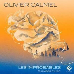  VA - Olivier Calmel: Les Improbables
