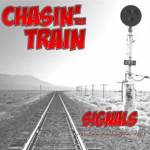  Chasin' the Train - Signals