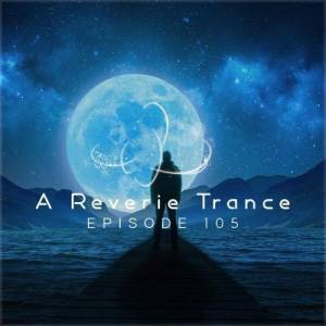  VA - A Reverie Trance 105
