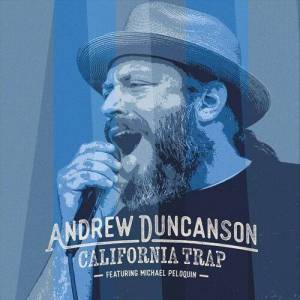  Andrew Duncanson - California Trap