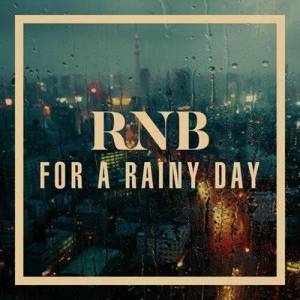  VA - RnB for a Rainy Day