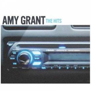  Amy Grant - The Hits [2025 Remaster]