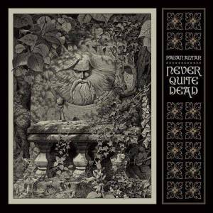  Pagan Altar - Never Quite Dead