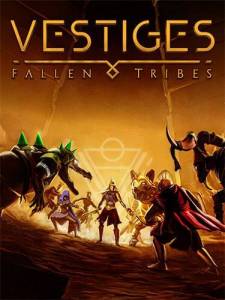 Vestiges: Fallen Tribes