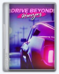Drive Beyond Horizons