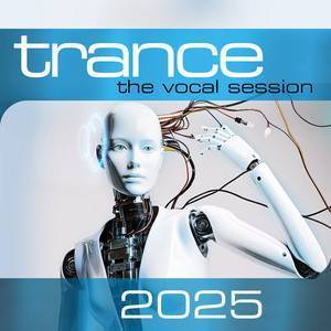 VA - Trance: The Vocal Session 2025 Playlist by ZYX Music VA - Trance: The Vocal Session 2025 Playlist by ZYX Music