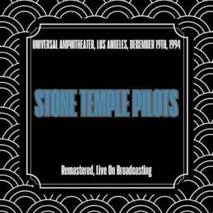  Stone Temple Pilots - Universal Amphitheater, Los Angeles, December 19th, 1994 [Remastered, Live On Broadcasting]