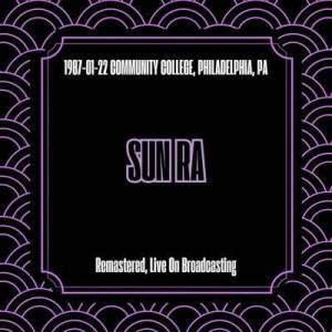 Sun Ra - 1987-01-22 Community College, Philadelphia, Pa[Remastered, Live On Broadcasting]