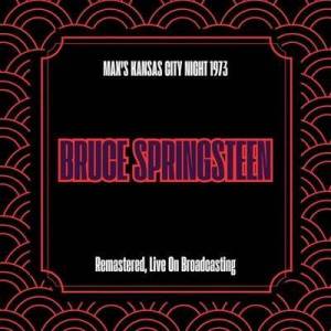  Bruce Springsteen - Max's Kansas City Night 1973 [Remastered, Live On Broadcasting]