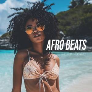  VA - Afro Beats Summer Selection (Deep Strips Records)