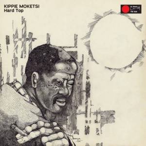  Kippie Moketsi - Hard Top