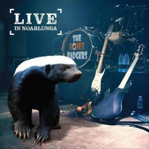  The Honey Badgers - Live in Noarlunga