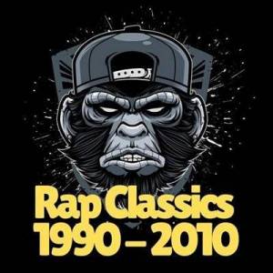  VA - Rap Classics 1990 - 2010