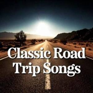  VA - Classic Road Trip Songs 100 Hits