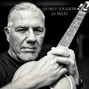  Jeffrey Toulson - 20 Miles