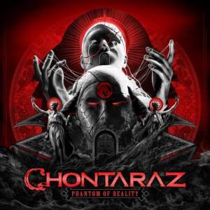  Chontaraz - Phantom Of Reality