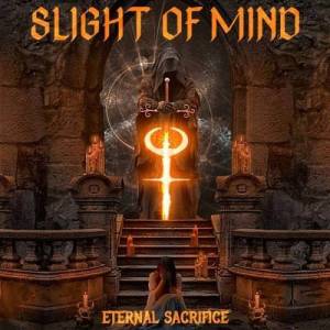  Slight Of Mind - Eternal Sacrifice