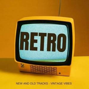  VA - Retro - New and Old Tracks - Vintage Vibes