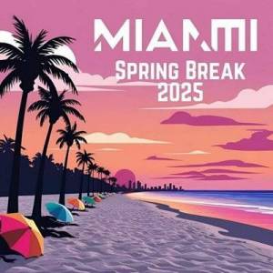  VA - Miami Spring Break