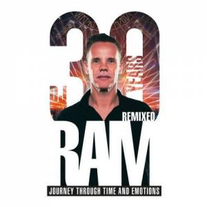 RAM - 30 Years Of RAM Remixed [Limited Collectors Edition]