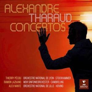 Alexandre Tharaud - Pecou, Lazkano & Nante: Piano Concertos