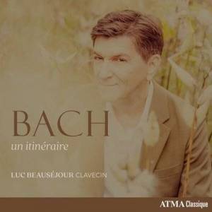  Luc Beausejour - BACH : un itineraire