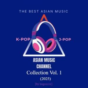  VA - Asian Music Channel Collection Vol.1 [by hugozzzz]