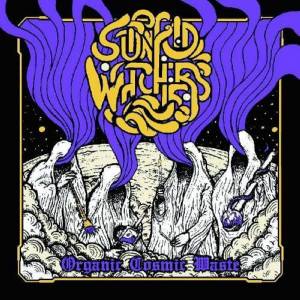  Stoned Watchers - Organic Cosmic Waste