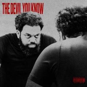  Don Trip - The Devil You Know [Deluxe]