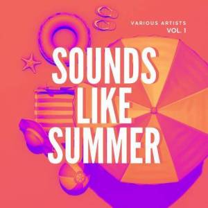  VA - Sounds Like Summer, Vol. 1