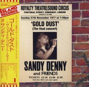  Sandy Denny - Gold Dust (The Final Concert)