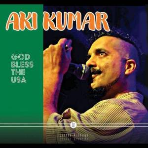  Aki Kumar - God Bless The USA