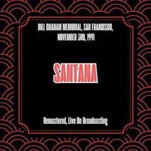  Santana - Bill Graham Memorial, San Francisco, November 3rd, 1991 [Remastered, Live On Broadcasting]
