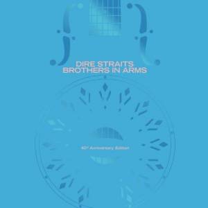  Dire Straits - Brothers In Arms (40th Anniversary)