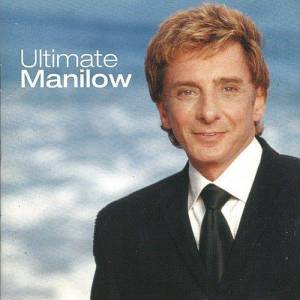  Barry Manilow - Ultimate Manilow