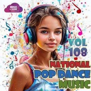  VA - National Pop Dance Music Vol. 108